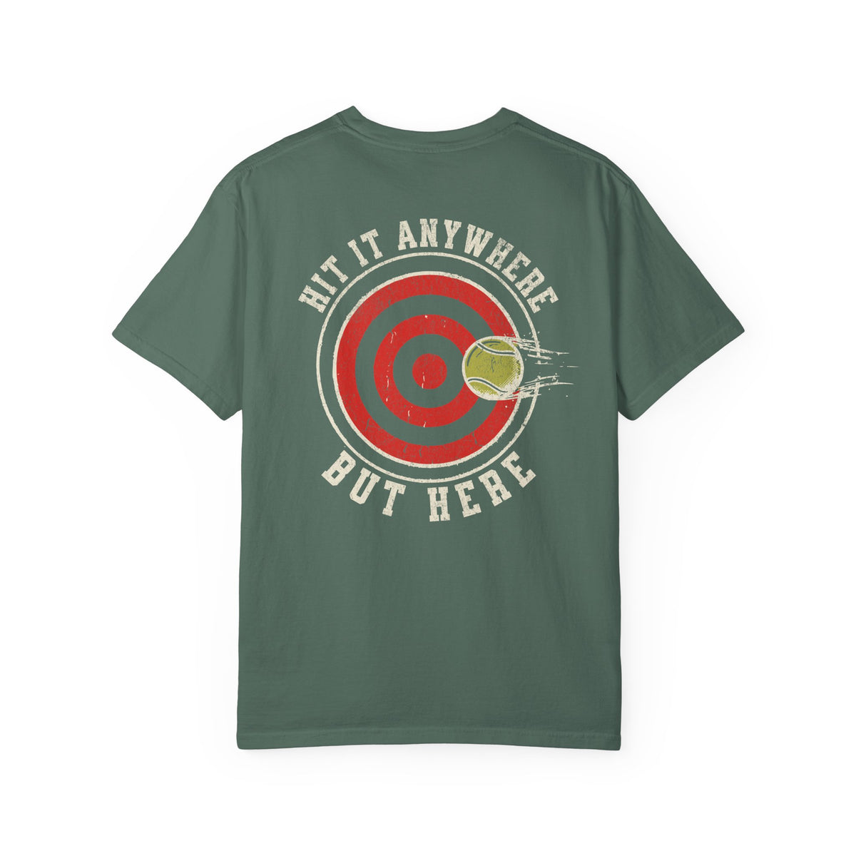 Hit It Anywhere But Here T-Shirt